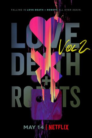 Love, Death &amp; Robots (Phần 2)