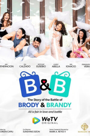 B&amp;B: The Story of the Battle of Brody &amp; Brandy